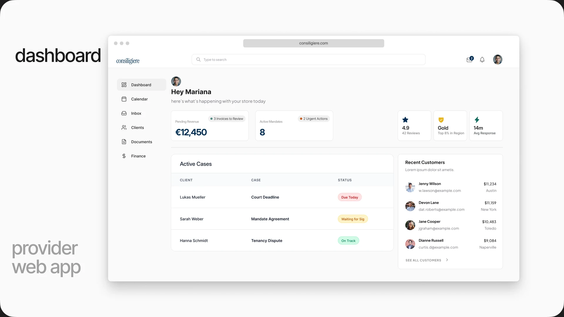 The provider dashboard on the web, with revenue, mandates and a table of active cases.